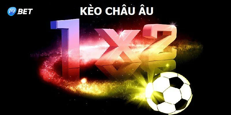 Hiểu đúng về soi kèo bóng đá Châu Âu để dễ dàng chiến thắng.